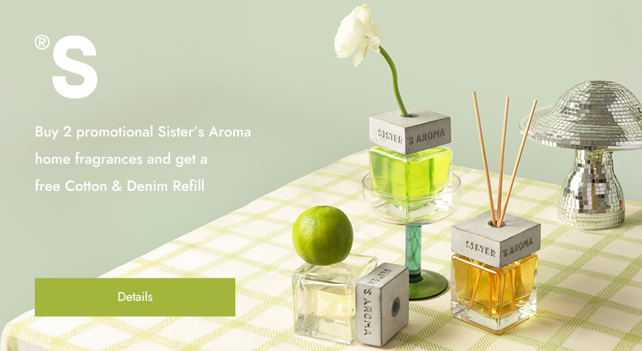 Buy 2 promotional Sister's Aroma home fragrances and get a free Cotton & Denim Refill